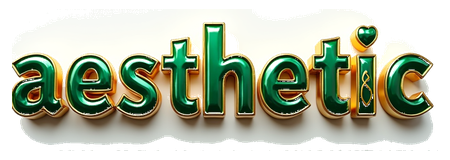 aesthetic